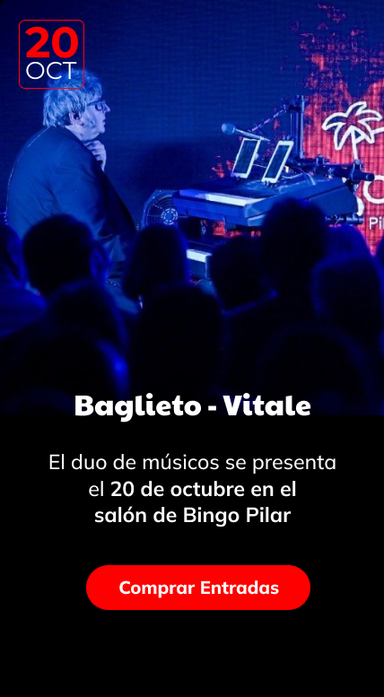 baglieto - vitale | 20 de octubre en bingo oasis
